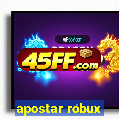 apostar robux